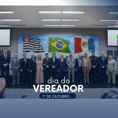 1º de outubro: Dia Nacional do Vereador