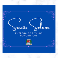 Conheça os homenageados da sessão solene de 2022