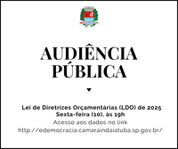 Comissões da Câmara promovem audiência pública da LDO