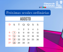 Confira as datas das sessões ordinárias de agosto