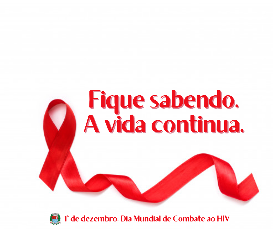 Dia Mundial de Combate ao HIV